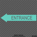 Business Decal: Entrance Arrow LEFT Vinyl Decal - S4S Designs