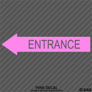 Business Decal: Entrance Arrow LEFT Vinyl Decal - S4S Designs