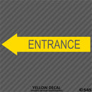 Business Decal: Entrance Arrow LEFT Vinyl Decal - S4S Designs
