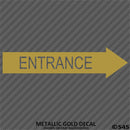 Business Decal: Entrance Arrow RIGHT Vinyl Decal - S4S Designs