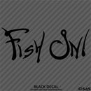 "Fish On!" Fishing Vinyl Decal