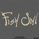 "Fish On!" Fishing Vinyl Decal