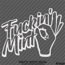 Fuckin' Mint JDM Style Vinyl Decal