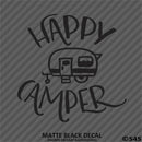Happy Camper Camping Vinyl Decal - S4S Designs