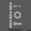 I Screw, I Nut, I Bolt Funny Adult Vinyl Decal