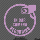 Business Decal: "In Car Camera Recording" Vinyl Decal