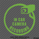 Business Decal: "In Car Camera Recording" Vinyl Decal
