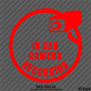 Business Decal: "In Car Camera Recording" Vinyl Decal