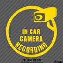 Business Decal: "In Car Camera Recording" Vinyl Decal
