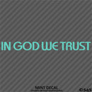 In God We Trust Religious Vinyl Decal