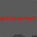 In God We Trust Religious Vinyl Decal