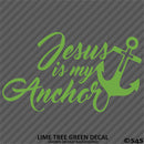 Jesus Is My Anchor Vinyl Decal