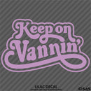 Keep On Vannin Vintage Style Vinyl Decal