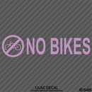 Business Decal: No Bikes Vinyl Decal Version 1 - S4S Designs