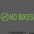 Business Decal: No Bikes Vinyl Decal Version 1 - S4S Designs
