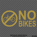 Business Decal: No Bikes Vinyl Decal Version 2 - S4S Designs