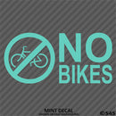 Business Decal: No Bikes Vinyl Decal Version 2 - S4S Designs