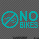 Business Decal: No Bikes Vinyl Decal Version 2 - S4S Designs