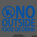 Business Decal: No Outside Food Vinyl Decal - S4S Designs