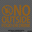 Business Decal: No Outside Food Vinyl Decal - S4S Designs