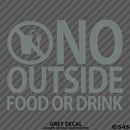 Business Decal: No Outside Food Vinyl Decal - S4S Designs