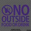 Business Decal: No Outside Food Vinyl Decal - S4S Designs