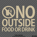 Business Decal: No Outside Food Vinyl Decal - S4S Designs