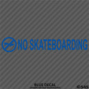 Business Decal: No Skateboarding Vinyl Decal - S4S Designs