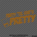 Party 'Til She's Pretty Funny Adult Shots Drinking Vinyl Decal