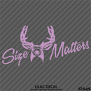 Size Matters Deer Hunting Vinyl Decal