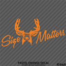 Size Matters Deer Hunting Vinyl Decal