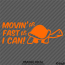 Moving As Fast As I Can Slow Turtle Vinyl Decal