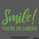 Business Decal: "Smile You're On Camera" Vinyl Decal