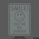 Business Decal: "Smile You're On Camera" Vinyl Decal Style 2
