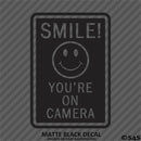 Business Decal: "Smile You're On Camera" Vinyl Decal Style 2