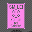 Business Decal: "Smile You're On Camera" Vinyl Decal Style 2