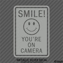Business Decal: "Smile You're On Camera" Vinyl Decal Style 2