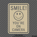 Business Decal: "Smile You're On Camera" Vinyl Decal Style 2