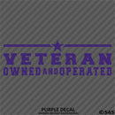Business Decal: "Veteran Owned and Operated" Vinyl Decal - S4S Designs