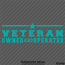 Business Decal: "Veteran Owned and Operated" Vinyl Decal - S4S Designs