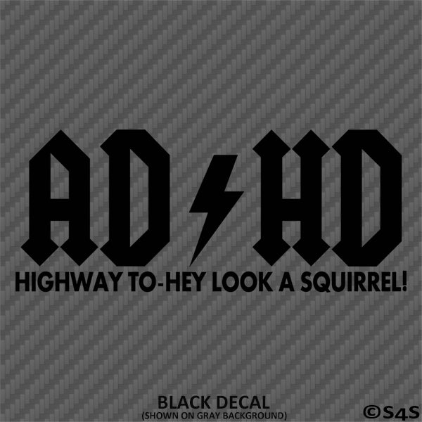 ADHD Funny Parody Vinyl Decal