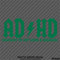 ADHD Funny Parody Vinyl Decal