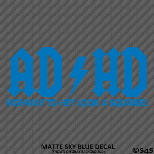 ADHD Funny Parody Vinyl Decal