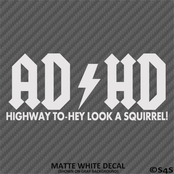 ADHD Funny Parody Vinyl Decal