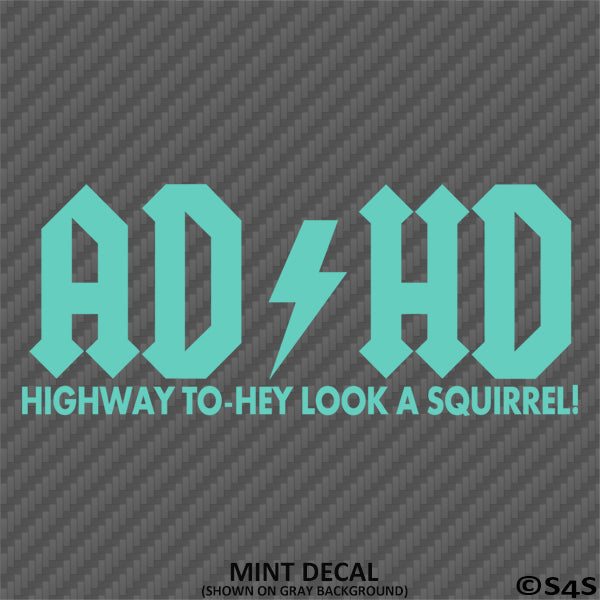 ADHD Funny Parody Vinyl Decal