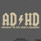 ADHD Funny Parody Vinyl Decal