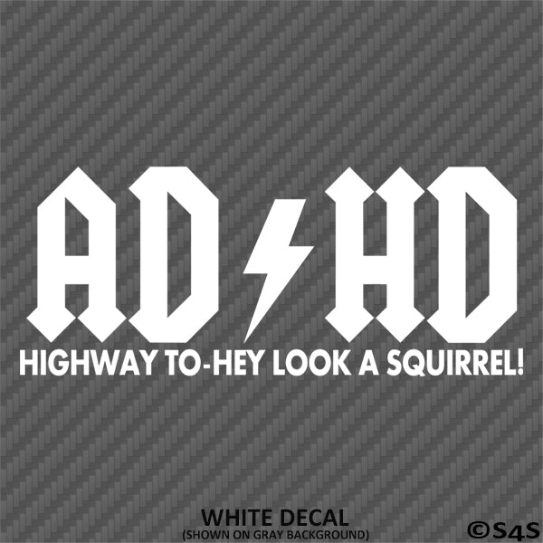 ADHD Funny Parody Vinyl Decal