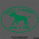 Adopt A Friend Save A Life Puppy Dog Vinyl Decal