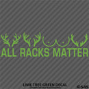 All Racks Matter Funny Hunting Vinyl Decal