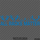 All Racks Matter Funny Hunting Vinyl Decal